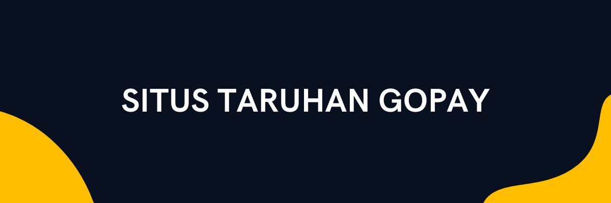 Situs taruhan GoPay