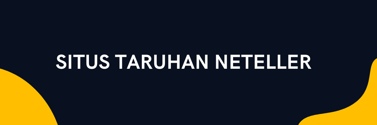 Situs taruhan Neteller